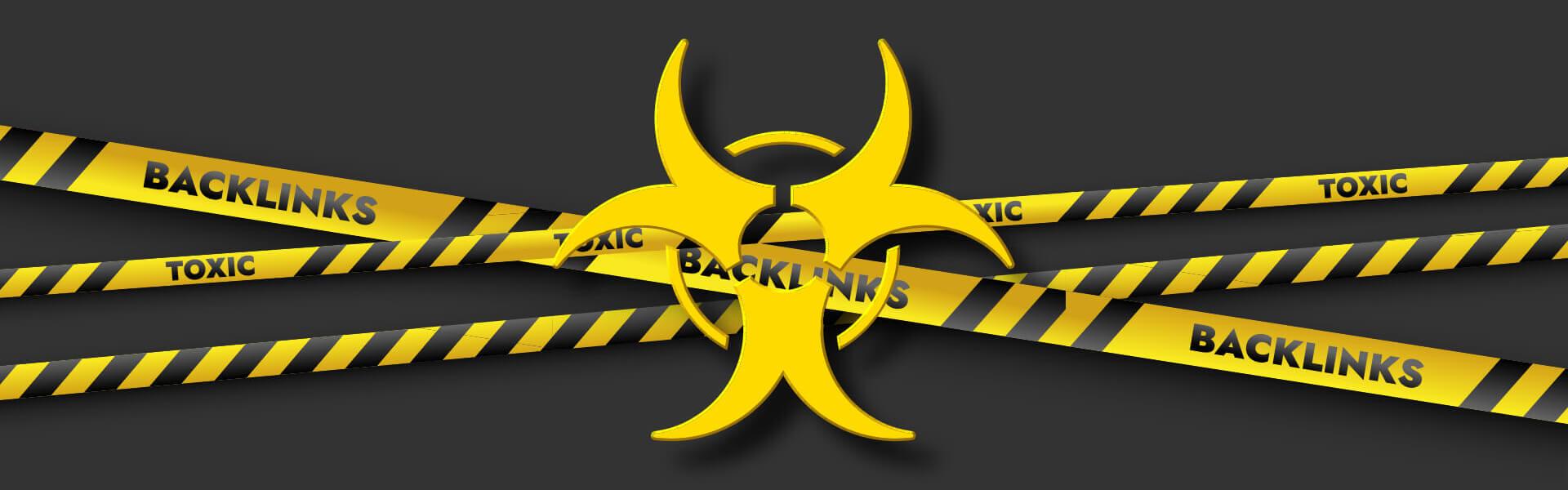 sign of toxic backlinks